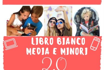 Presentazione del “Libro Bianco Media e Minori 2.0”