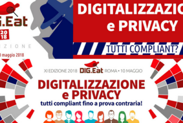 DIG.Eat 2018 – privacy e digitalizzazione sotto processo