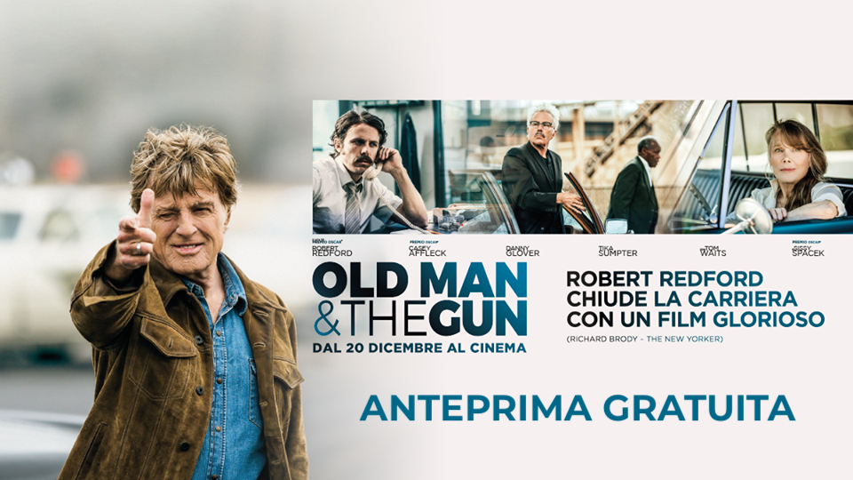 Old Man & The Gun: in anteprima al cinema per gli studenti Sapienza
