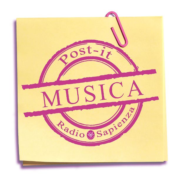 Post-it Musica – Lunedì 7 giugno