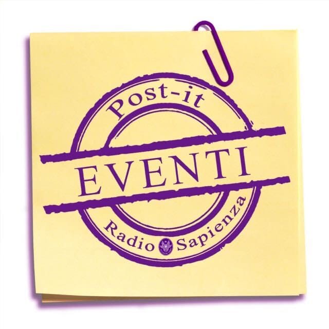 Post-it Eventi – Lunedì 16 Maggio 2022
