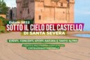 Sotto il cielo del castello di Santa Severa: edizione 2022
