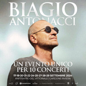 Biagio Antonacci_locandina 10 concerti Gardone Riviera BS